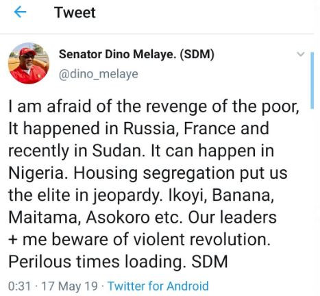 Senator Dino Melaye - I'm afraid of the violent revolution of the poor