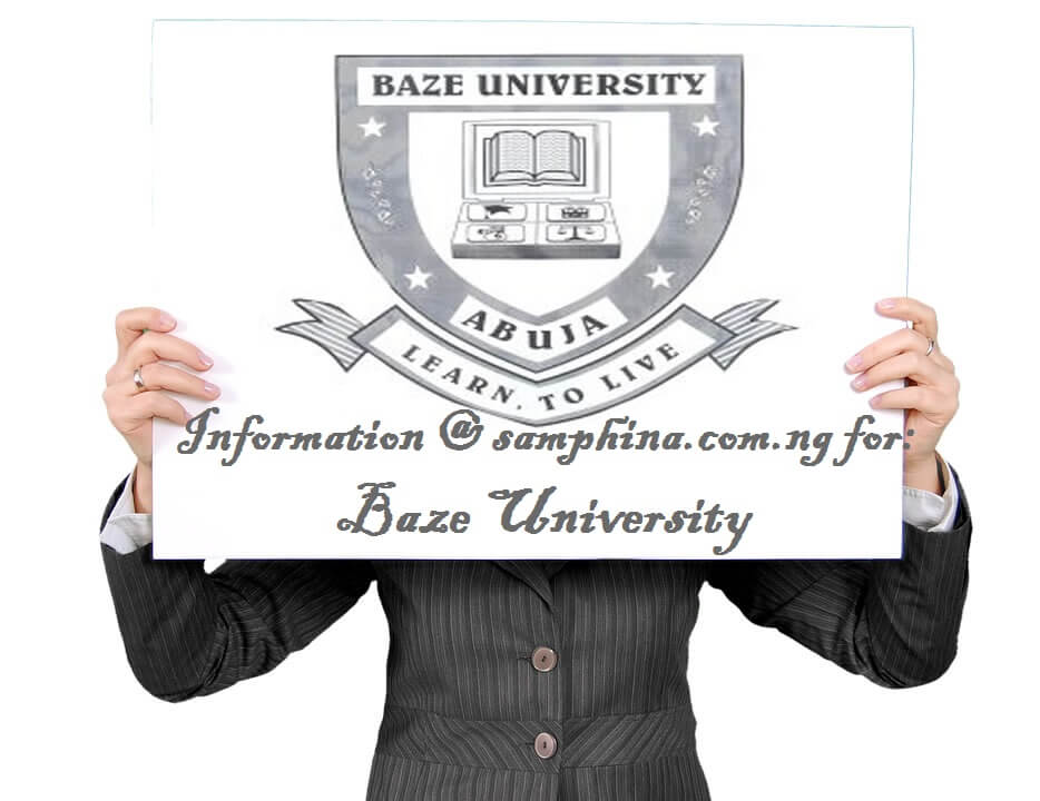 Baze University Post UTME Admission Form 2020 Released