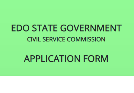 Edo State Civil Service Recruitment Form 2020 (csc.edostate.gov.ng)