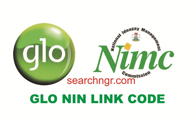 Glo NIN link Code: How to Link Your NIN Number with Glo Sim online