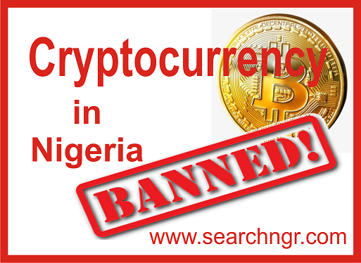 Breaking: Nigerian FG Ban the buying and selling of Bitcoin, cryptocurrency and the rest