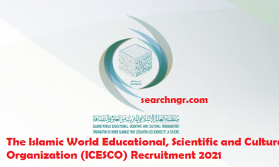 Apply for Islamic World Educational, Scientific and Cultural Organization - ICESCO Recruitment 2021