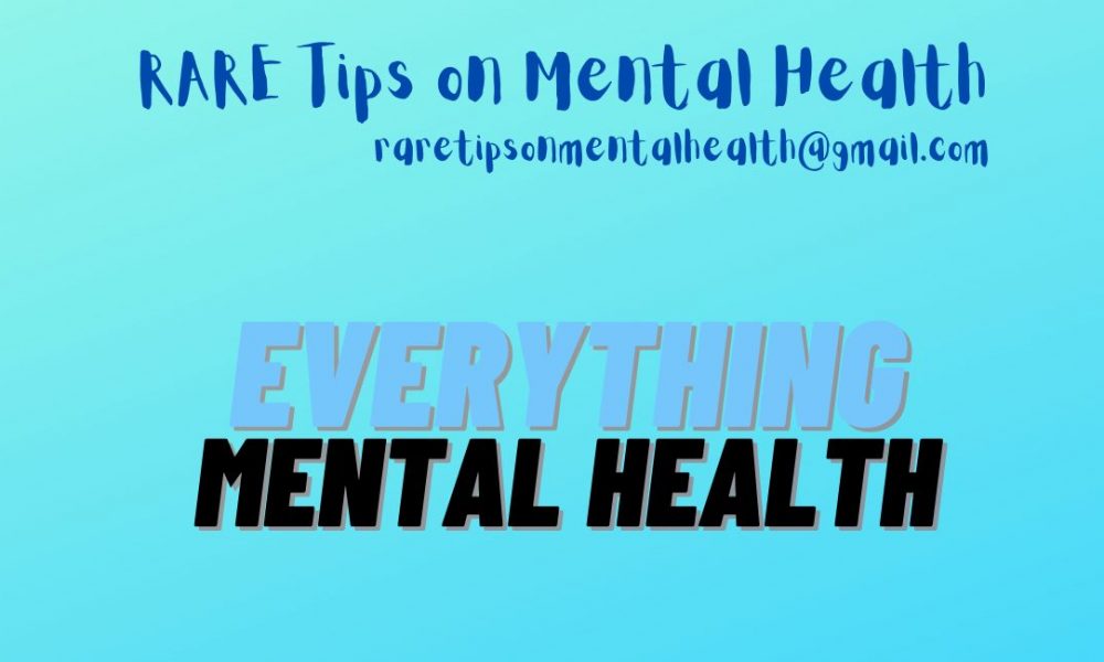 RARE Tips on MentalHealth 1