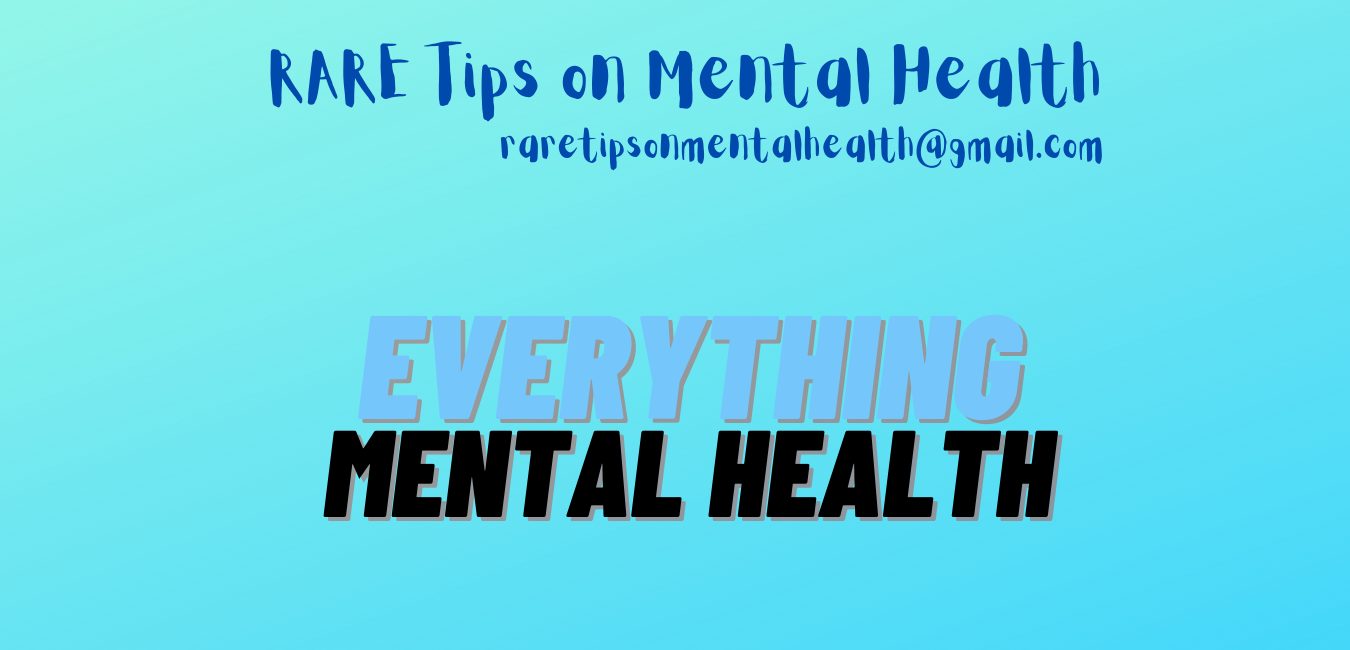 RARE Tips on MentalHealth 1
