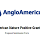 Anglo American Nature Positive Grant 2021 - $500 000 to be Disbursed to Beneficiaries (How to Apply)