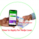 How to Apply for Naija Loan Online 2021 from Nigeria & Abroad