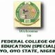 Federal College of Education (Special) Oyo Post UTME Form for 2021/2022 Academic Session [NCE/Pre-NCE] 24