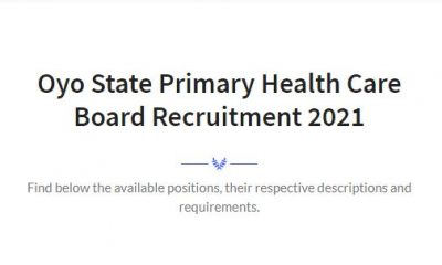 Oyo State Primary Health Care Board Recruitment 2021 Application