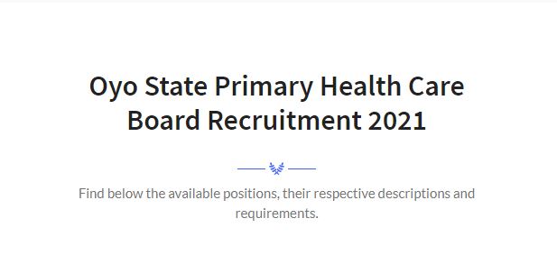 Oyo State Primary Health Care Board Recruitment 2021 Application