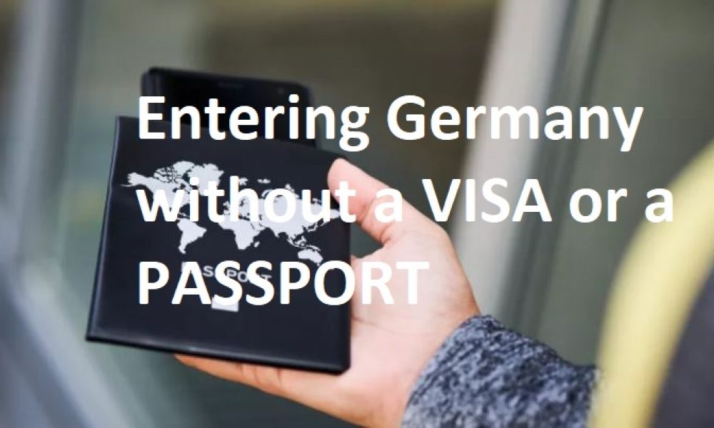 Enter Germany without a Visa or a Passport (Apply Now)