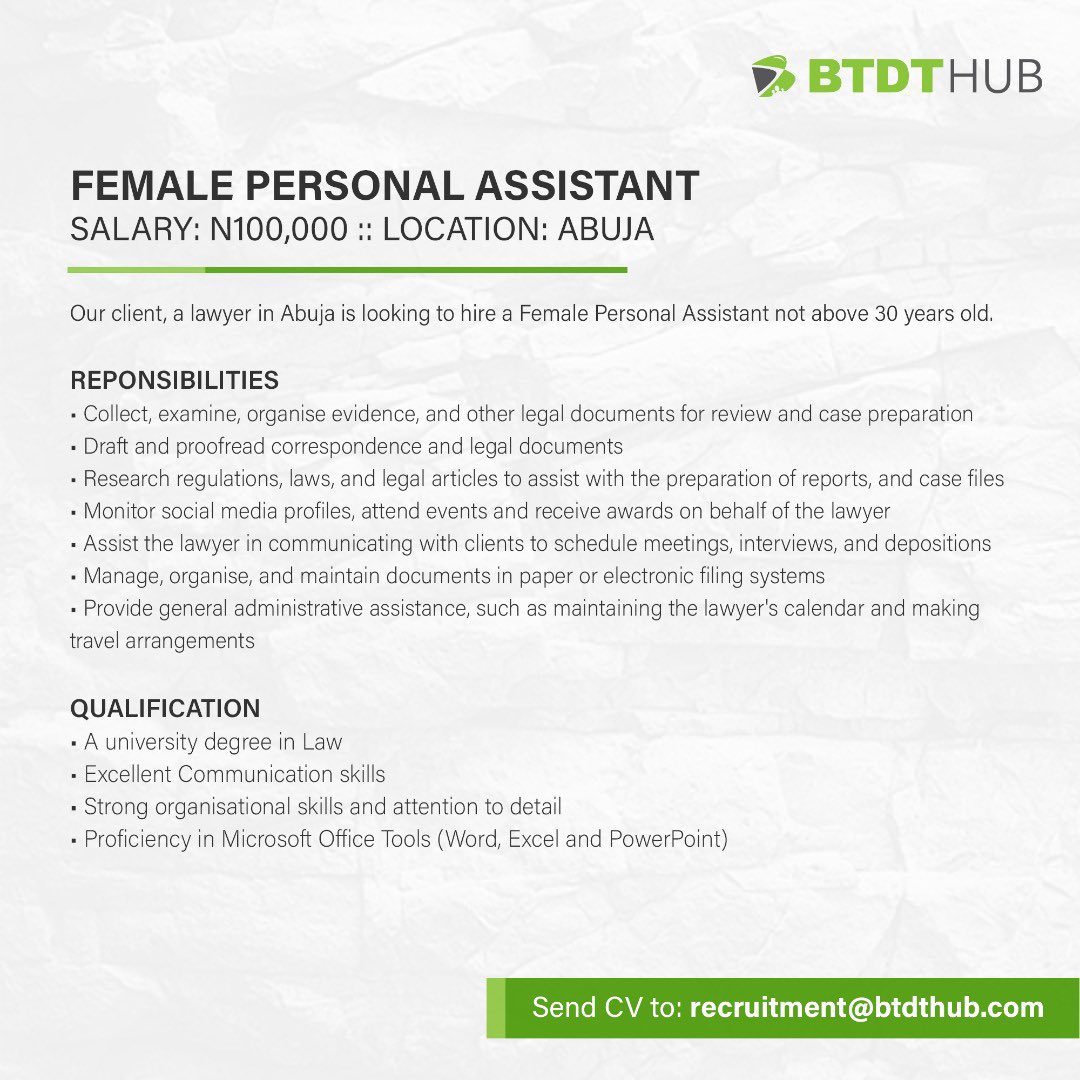 BDTDHUB: Female Personal Assistant Needed in Abuja -Salary: N100,000