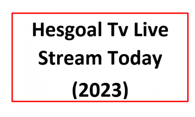 Hesgoal Tv Live Stream Today