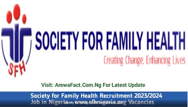 Society for Family Health Recruitment 2023