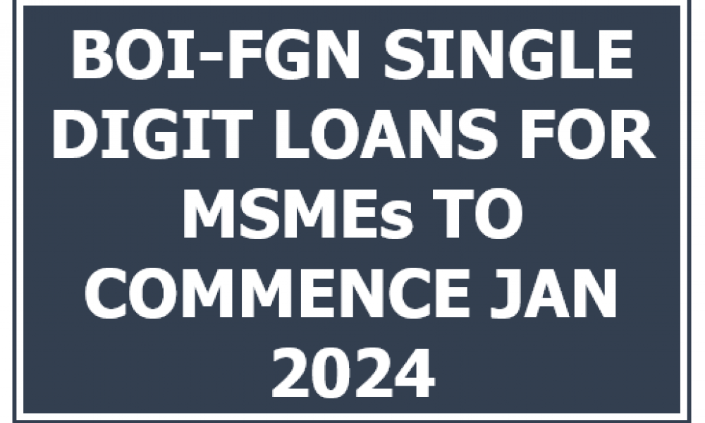 BOI-FGN Single Digit Loan: N75 Billion Loan Disbursement Set to Begin in 2024