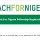 Apply for Teach For Nigeria Fellowship Registration 2024