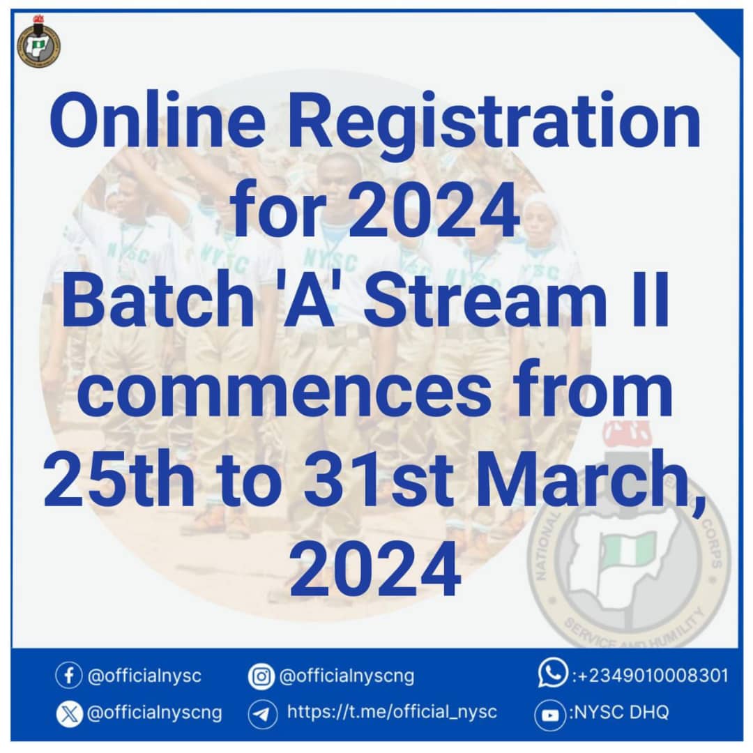 NYSC Registration 2024 Batch A Stream 2 (What's New?) 1