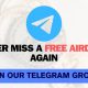 Latest Airdrop Alert! Join Our Telegram Group and Make a Path to the Web3 Wealth